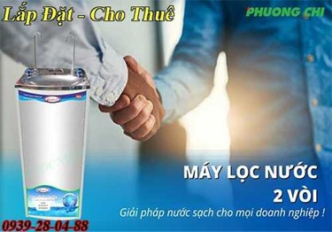 Máy Lọc Nước Nóng Lạnh Cho Thuê Tại Trường TCKT Quận 12 - Tp. HCM